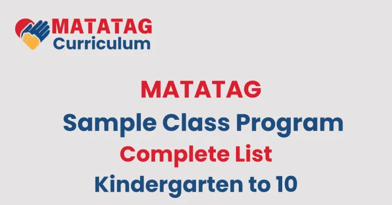 Sample Class Program for MATATAG Curriculum 2025 - Kindergarten to Grade 10 2 Sample Class Program for MATATAG curriculum